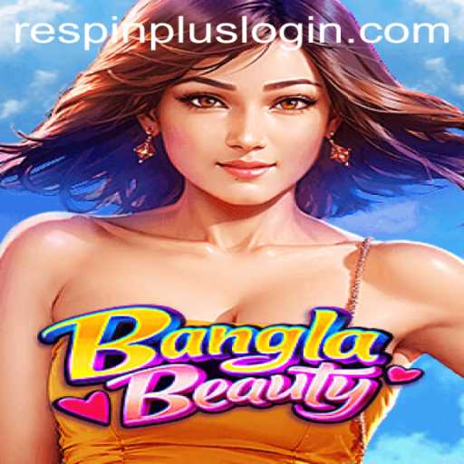 BanglaBeauty: Unveiling the Excitement of RESPIN PLUS