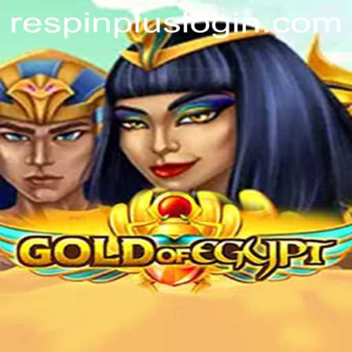 Discover the Ancient Riches in GoldOfEgypt with RESPIN PLUS Feature