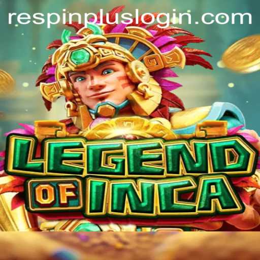 Discover the Thrilling World of LegendofInca and the Innovative RESPIN PLUS