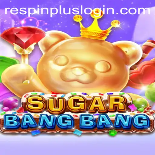 Unveiling the Sweet Thrills of SUGARBANGBANG: A Deep Dive into Gameplay with RESPIN PLUS