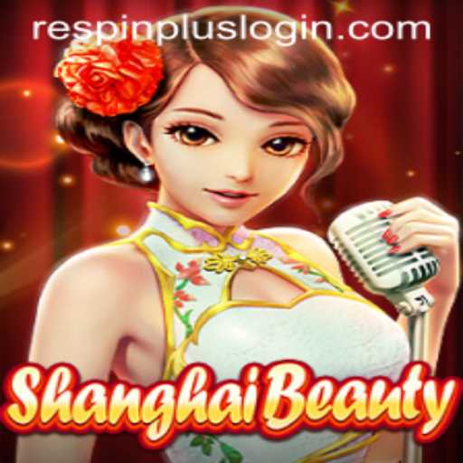 Discover the Fascinating World of ShanghaiBeauty and Its Innovative RESPIN PLUS Feature