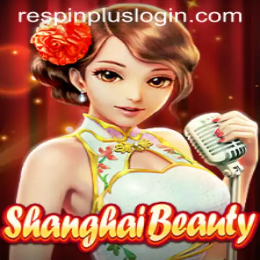 Discover the Fascinating World of ShanghaiBeauty and Its Innovative RESPIN PLUS Feature