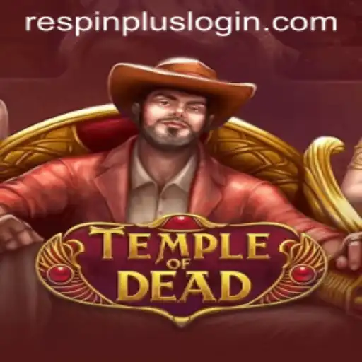 Exploring the Ancient World of TempleofDead: Unveiling the Alluring RESPIN PLUS Feature